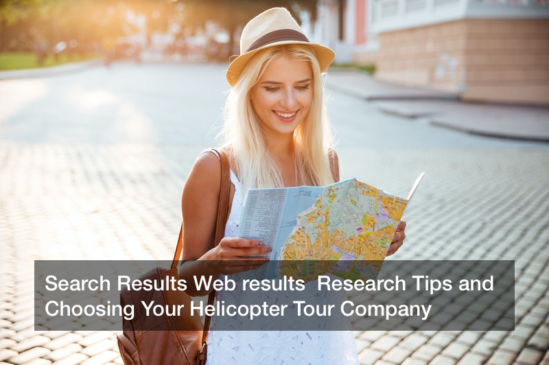 Search Results Web results  Research Tips and Choosing Your Helicopter Tour Company