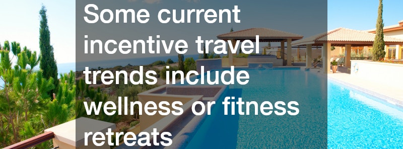 6 Benefits of Offering Incentive Travel to Workers